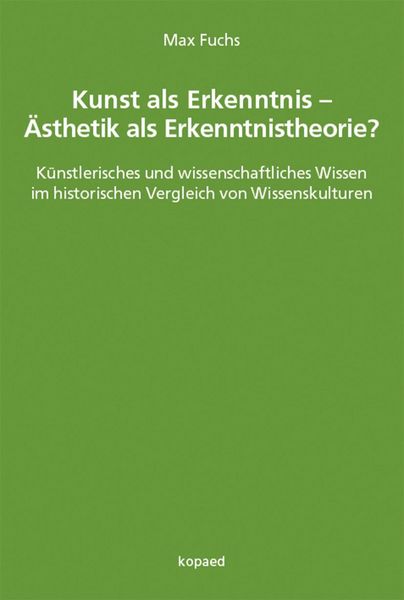 Produktbild: Kunst als Erkenntnis - &Auml;sthetik als Erkenntnistheorie?