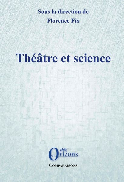 Produktbild: Th&eacute;&acirc;tre et science
