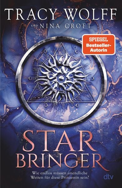 Star Bringer, Gebundene Ausgabe von Tracy Wolff,Nina Croft, dtv