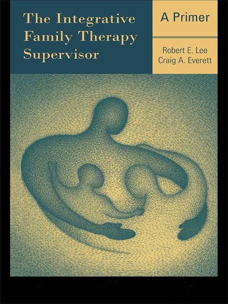 Produktbild: The Integrative Family Therapy Supervisor: A Primer
