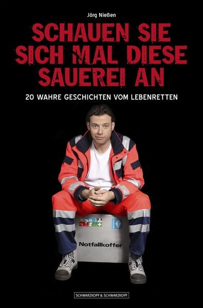 Produktbild: Schauen Sie sich mal diese Sauerei an