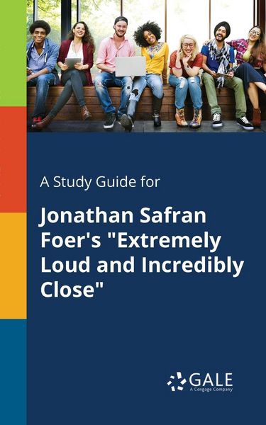Produktbild: A Study Guide for Jonathan Safran Foer's "Extremely Loud and Incredibly Close"