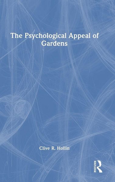 Produktbild: The Psychological Appeal of Gardens