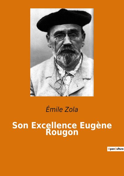 Produktbild: Son Excellence Eug&egrave;ne Rougon