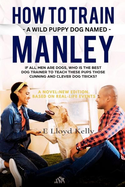 Produktbild: How To Train a Wild Puppy Dog Named Manley