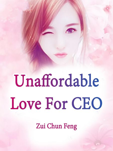 Produktbild: Unaffordable Love For CEO
