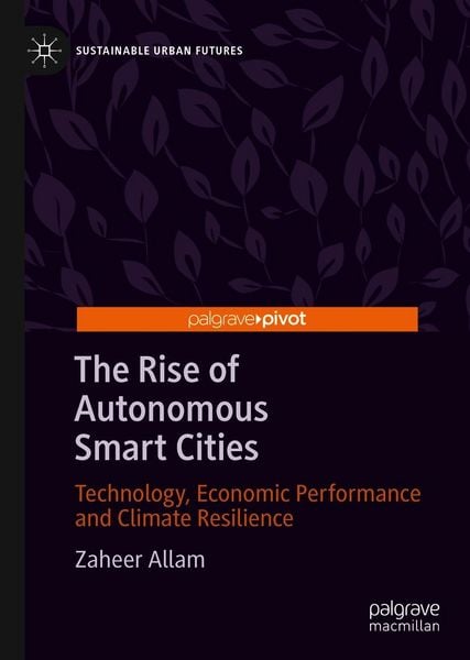 Produktbild: The Rise of Autonomous Smart Cities