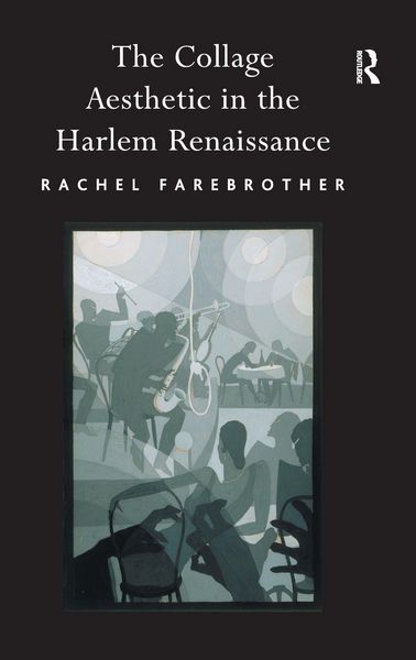 Produktbild: The Collage Aesthetic in the Harlem Renaissance