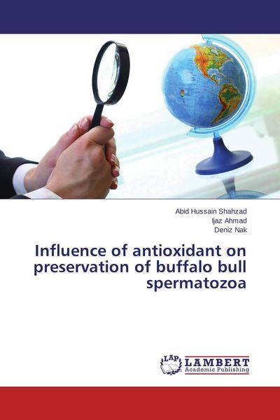 Produktbild: Influence of antioxidant on preservation of buffalo bull spermatozoa