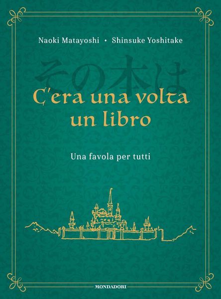 Produktbild: C'era una volta un libro. Una favola per tutti