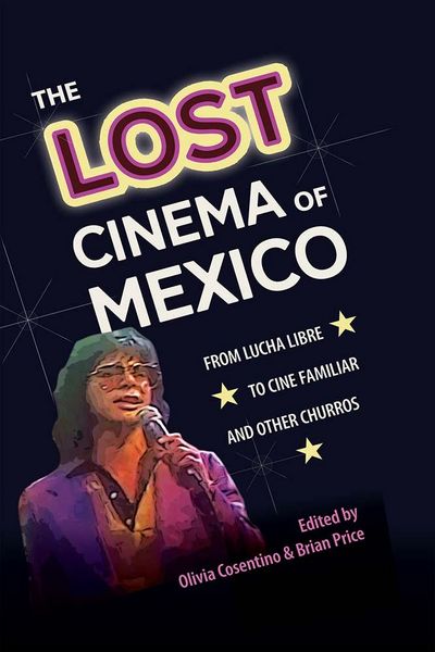 Produktbild: The Lost Cinema of Mexico