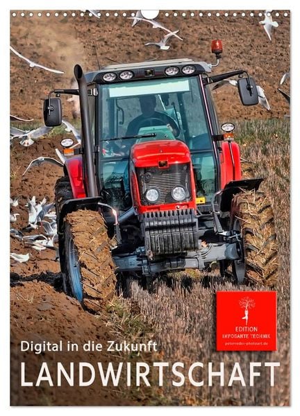 Produktbild: Landwirtschaft - digital in die Zukunft (Wandkalender 2026 DIN A3 hoch), CALVENDO Monatskalender