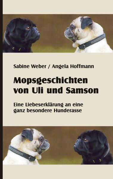 Produktbild: Mopsgeschichten von Uli und Samson