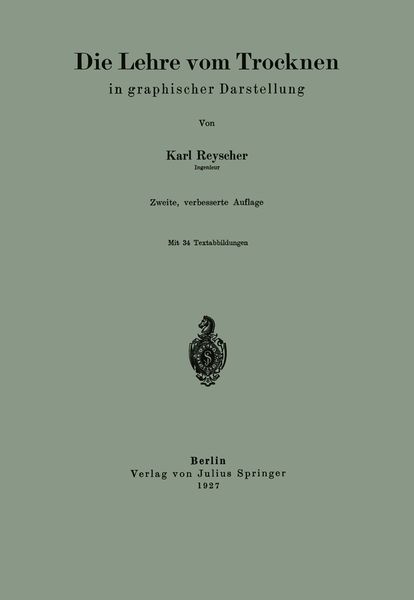 Die Lehre vom Trocknen in graphischer Darstellung, Taschenbuch von Karl Reyscher, Springer Berlin, 9783642485145