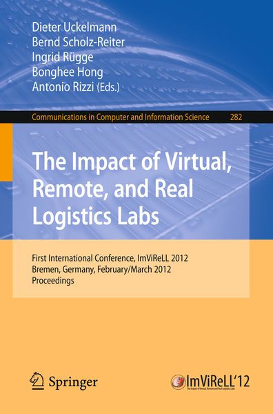Produktbild: The Impact of Virtual, Remote and Real Logistics Labs
