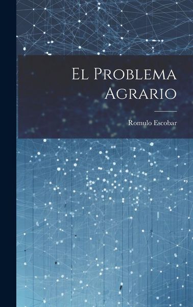 Produktbild: El Problema Agrario