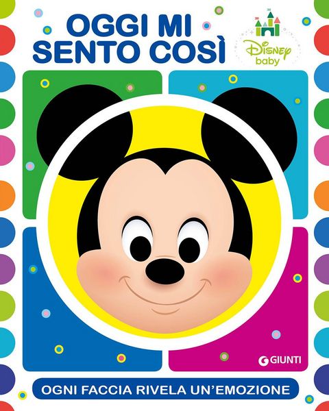 Produktbild: Oggi mi sento cos&igrave;. Ogni faccia rivela un'emozione