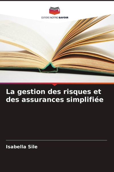 Produktbild: La gestion des risques et des assurances simplifi&eacute;e