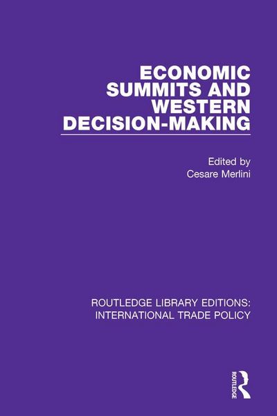 Produktbild: Economic Summits and Western Decision-Making