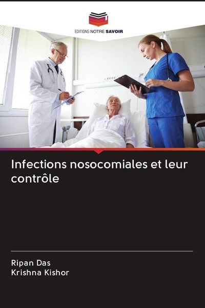 Produktbild: Infections nosocomiales et leur contr&ocirc;le