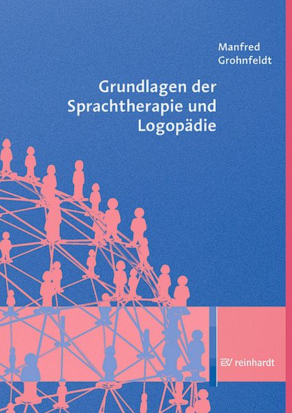 Produktbild: Grundlagen der Sprachtherapie und Logop&auml;die