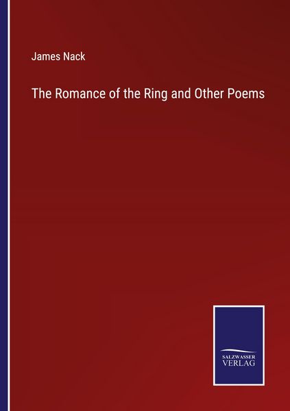 Produktbild: The Romance of the Ring and Other Poems