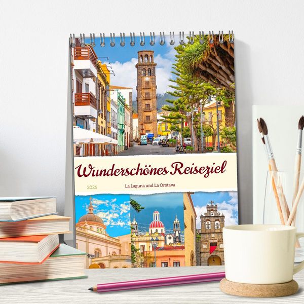 Produktbild: Wundersch&ouml;nes Reiseziel - La Laguna und La Orotava (Tischkalender 2026 DIN A5 hoch), CALVENDO Monatskalender
