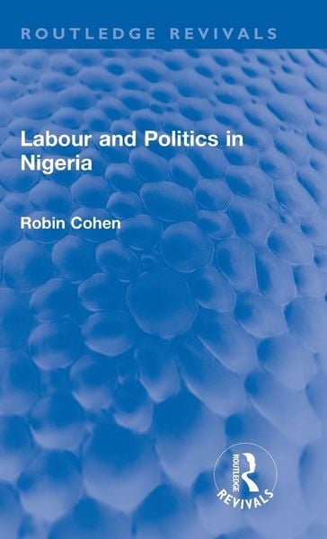 Produktbild: Labour and Politics in Nigeria