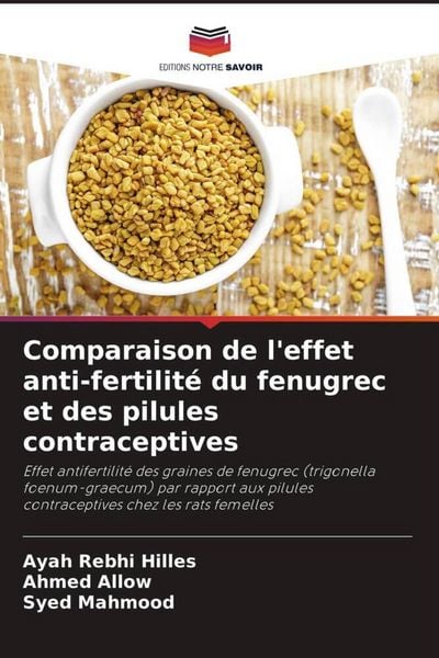 Produktbild: Comparaison de l'effet anti-fertilit&eacute; du fenugrec et des pilules contraceptives