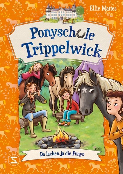 Ponyschule Trippelwick – Da lachen ja die Ponys, Taschenbuch von Ellie Mattes, Schneiderbuch, 9783505151743