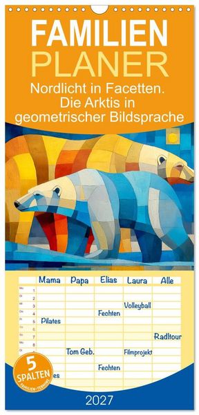 Produktbild: Familienplaner 2027 - Nordlicht in Facetten. Die Arktis in geometrischer Bildsprache mit 5 Spalten (Wandkalender, 21 x 45 cm) CALVENDO