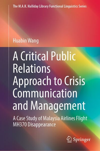 Produktbild: A Critical Public Relations Approach to Crisis Communication and Management