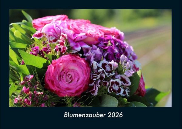 Produktbild: Blumenzauber 2026 Fotokalender DIN A4