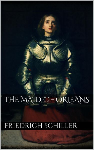 Produktbild: The Maid of Orleans