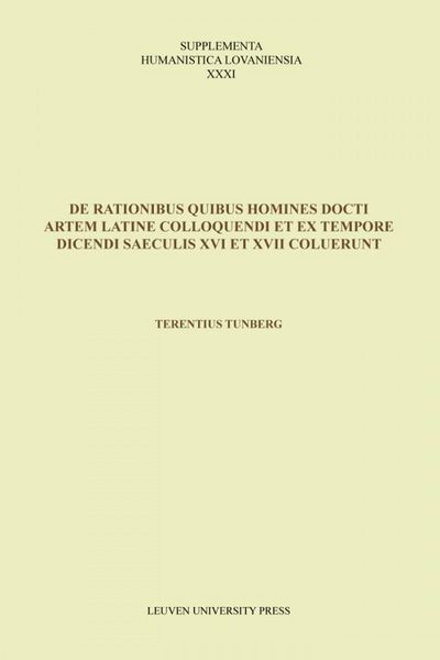 Produktbild: De rationibus quibus homines docti artem Latine colloquendi et ex tempore dicendi saeculis XVI et XVII coluerunt