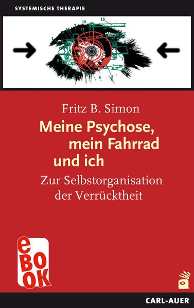Produktbild: Meine Psychose, mein Fahrrad und ich