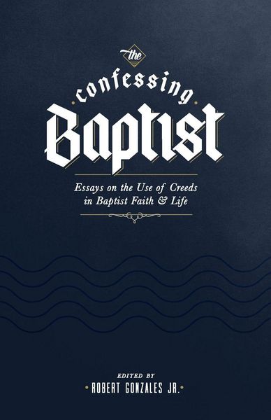 Produktbild: The Confessing Baptist