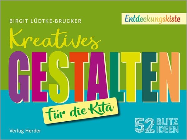 Produktbild: 52 Blitzideen: Kreatives Gestalten
