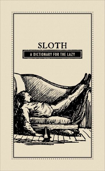 Produktbild: Sloth: A Dictionary for the Lazy