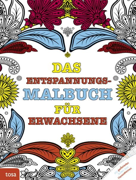 Produktbild: Das Entspannungsmalbuch f&uuml;r Erwachsene