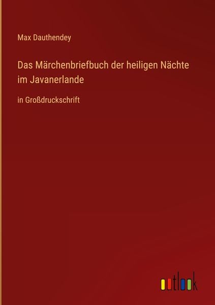 Produktbild: Das M&auml;rchenbriefbuch der heiligen N&auml;chte im Javanerlande