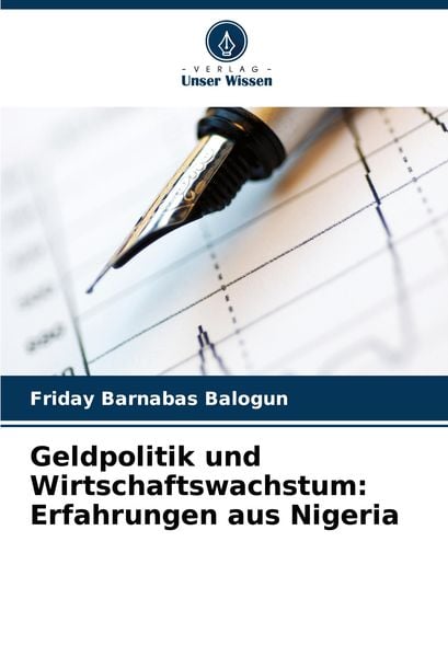 Produktbild: Geldpolitik und Wirtschaftswachstum: Erfahrungen aus Nigeria