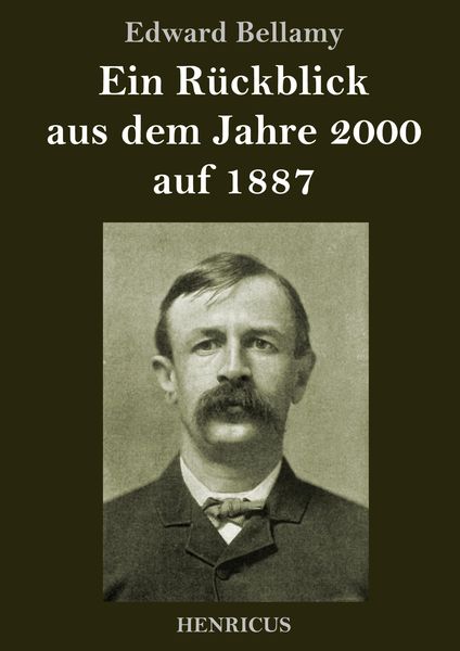 Produktbild: Ein R&uuml;ckblick aus dem Jahre 2000 auf 1887