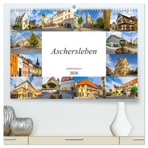 Produktbild: Aschersleben Impressionen (hochwertiger Premium Wandkalender 2026 DIN A2 quer), Kunstdruck in Hochglanz