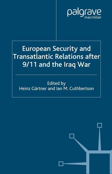Produktbild: European Security and Transatlantic Relations after 9/11 and the Iraq War