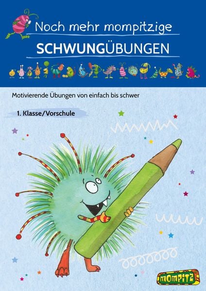 Noch mehr mompitzige Schwungübungen, Geheftet von Redaktion Grundschule, Persen Verlag in der AAP Lehrerwelt GmbH, 978-3-403-21242-3