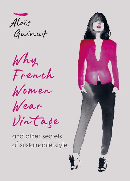 Produktbild: Why French Women Wear Vintage