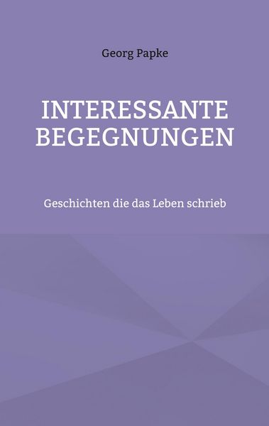 Produktbild: Interessante Begegnungen