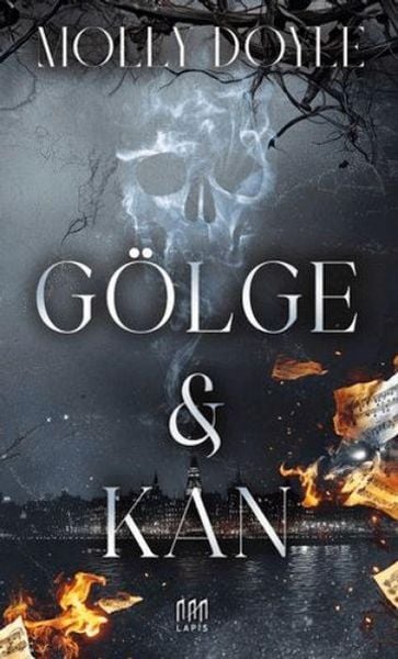 Gölge ve Kan Ciltli, Taschenbuch von Molly Doyle, Lapis Yayincilik, 9786259636481