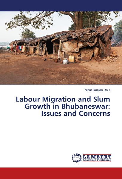 Produktbild: Labour Migration and Slum Growth in Bhubaneswar: Issues and Concerns